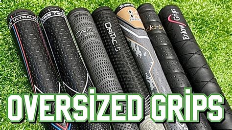 largest oversized golf grips.